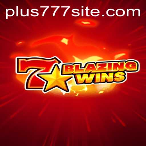 Discover BlazingWins Plus777