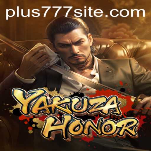 Explore the World of YakuzaHonor: A Thrilling Journey with the Keyword plus777